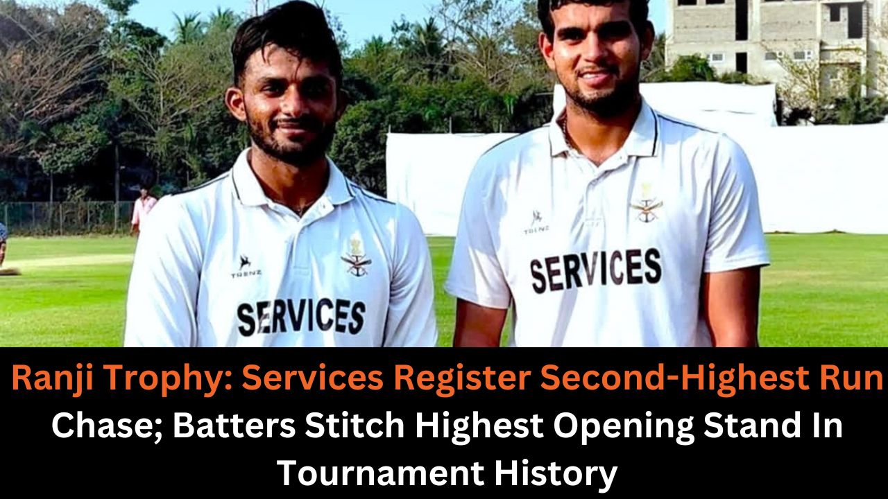 Ranji Trophy: Services Register Second-Highest Run Chase; Batters Stitch Highest Opening Stand In Tournament History